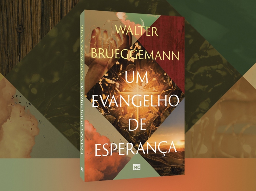 Novo livro de Walter Brueggemann, "Um evangelho de esperança"