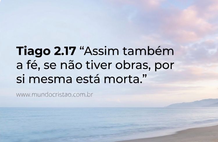 versículos sobre sucesso profissional em Tiago 2.17