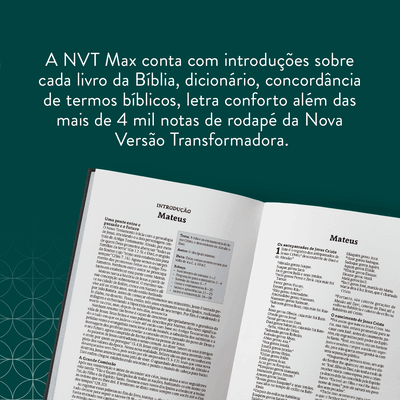Detalhe da Bíblia Nova Versão Transformadora Max, com uma página aberta mostrando o conteúdo da introdução ao livro de Mateus.