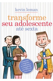 Capa de livro Transforme seu adolescente até sexta, sugestão de livros para mães cristãs